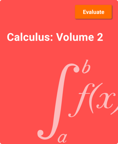 Calculus: Volume 2 - zyBooks