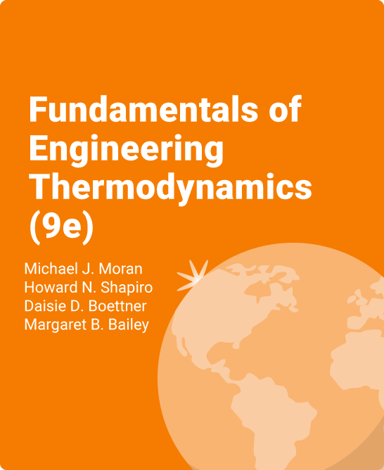 Fundamentals Of Engineering Thermodynamics (9e) - ZyBooks