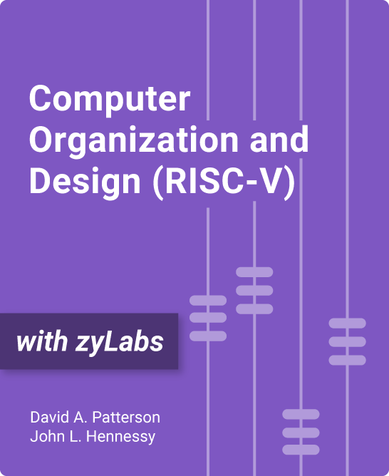 Computer Organization and Design RISCV zyBooks